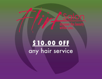 Flirt Salon - New and Fabulous Special Offers at our salon in Tempe